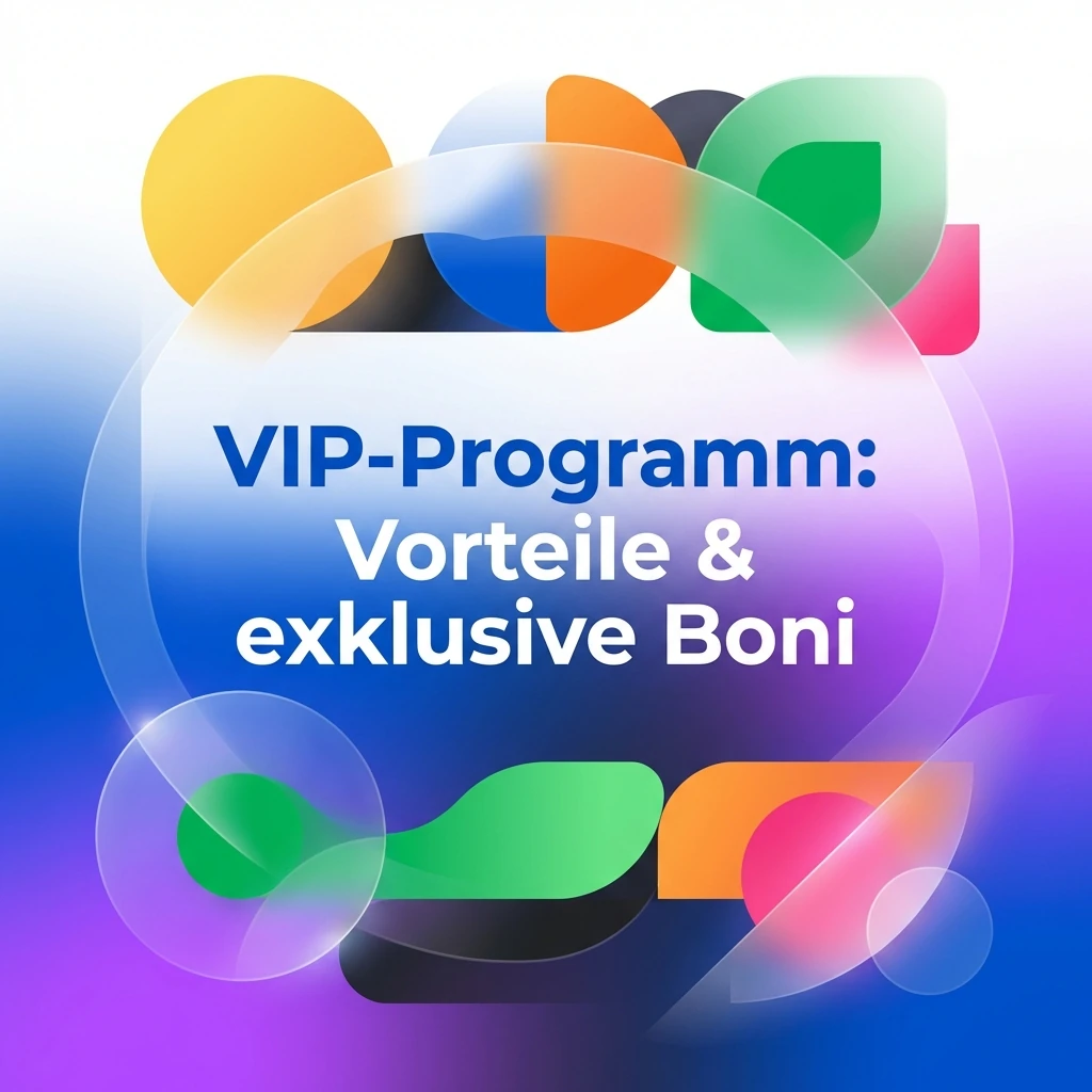 VIP-Programm: Vorteile & exklusive Boni